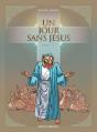 Un Jour Sans Jésus Tome 1 - Preview