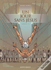 Un Jour Sans Jésus Tome 3
