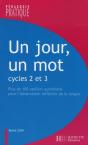 Un Jour, Un Mot ; Cycles 2 Et 3 - Preview