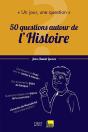 Un Jour  Une Question : 50 Lecons D'Histoire - Preview