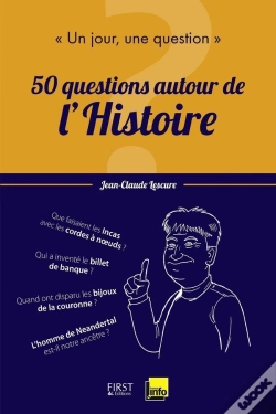 Capa do artigo Un Jour  Une Question : 50 Lecons D'Histoire