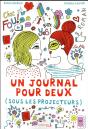 Un Journal Pour Deux. Sous Les Projecteurs - Preview