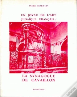 Capa do artigo Un Joyau De L'Art Judaïque Français : La Synagogue De Cavaillon