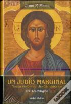 Un Judío Marginal. Nueva Visión Del Jesús Histórico Ii/2ª Parte
