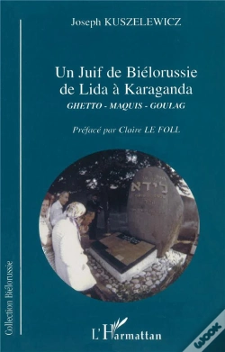 Capa do artigo Un Juif De Bielorussie De Lida A Karaganda