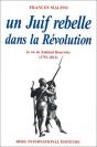 Un Juif Rebelle Dans La Revolution ; Zalkind Hourwitz 1740-1812 - Preview