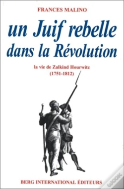 Capa do artigo Un Juif Rebelle Dans La Revolution ; Zalkind Hourwitz 1740-1812