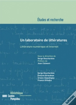 Capa do artigo Un Laboratoire De Litteratures Litterature Numerique Et Internet