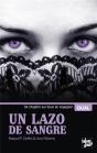 Un Lazo De Sangre ; Un Lien De Sang - Preview