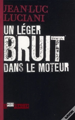 Capa do artigo Un Leger Bruit Dans Le Moteur
