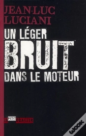 Capa do artigo Un Leger Bruit Dans Le Moteur