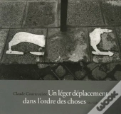 Un Léger Déplacement Dans L'Ordre Des Choses