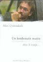 Un Lendemain Matin - Preview