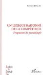 Un Lexique Raisonné De La Compétence ; Fragments De Praxéologie - Preview