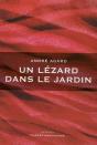 Un Lézard Dans Le Jardin - Preview