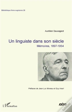 Capa do artigo Un Linguiste Dans Son Siècle ; Mémoires, 1897-1954
