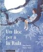 Un Lloc Per A La Rula - Preview