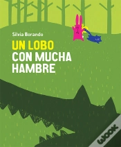 Capa do artigo Un Lobo Con Mucha Hambre