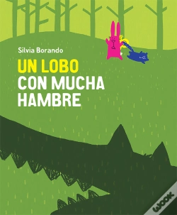 Capa do artigo Un Lobo Con Mucha Hambre