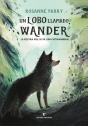 Un Lobo Llamado Wander - Preview