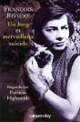 Un Long Et Merveilleux Suicide : Regard Sur Patricia Highsmith - Preview