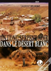 Capa do artigo Un Long Serpent Noir Dans Le Désert Blanc