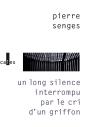 Un Long Silence Interrompu Par Le Cri D'Un Griffon - Preview