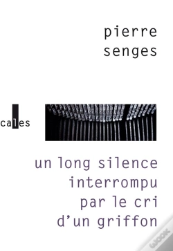 Capa do artigo Un Long Silence Interrompu Par Le Cri D'Un Griffon