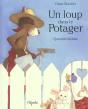 Un Loup Dans Le Potager - Preview