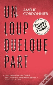 Un Loup Quelque Part
