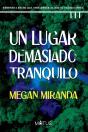 Un Lugar Demasiado Tranquilo - Preview