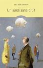 Un Lundi Sans Bruit - Preview