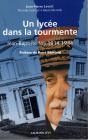 Un Lycée Dans La Tourmente : Jean-Baptiste Say 1934-1944 - Preview