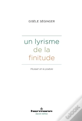 Un Lyrisme De La Finitude
