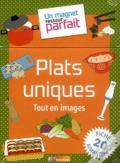 Un Magnet Presque Parfait Plats Uniques