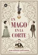 Un Mago En La Corte
