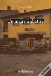 Capa do artigo Un Maire À Abattre