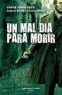 Un Mal Día Para Morir - Preview