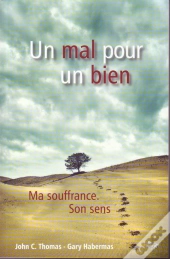 Un Mal Pour Un Bien