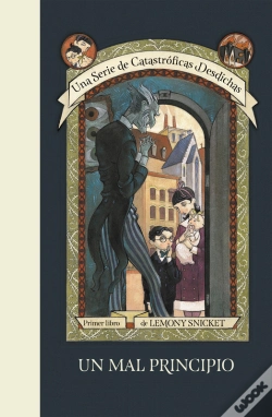 Capa do artigo Un Mal Principio (Una Serie De Catastróficas Desdichas 1)