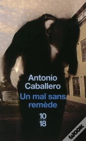 Un Mal Sans Remede