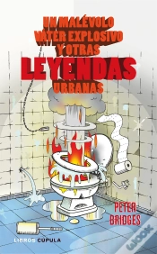 Capa do artigo Un Malévolo Váter Explosivo Y Otras Leyendas Urbanas