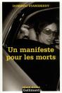 Un Manifeste Pour Les Morts - Preview