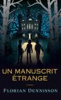 Un Manuscrit Étrange - Preview