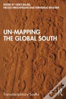 Un-Mapping The Global South