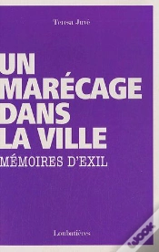 Capa do artigo Un Marécage Dans La Ville ; Mémoires D