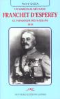 Un Marechal Meconnu Franchet D'Esperey ; Le Vainqueur Des Balkans 1918 - Preview