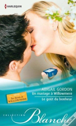 Capa do artigo Un Mariage A Willowmere - Le Gout Du Bonheur