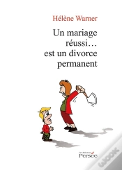 Capa do artigo Un Mariage Réussi... Est Un Divorce Permanent