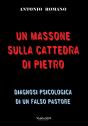 Un Massone Sulla Cattedra Di Pietro - Preview